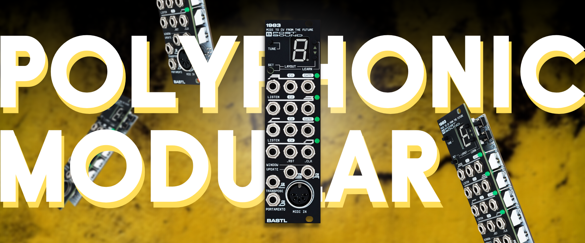 BASTL 1983 - Polyphonic Modular made easy! A MIDI to CV converter